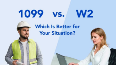 W2 vs 1099: Which Tax Form Is Better for Employees and Freelancers?